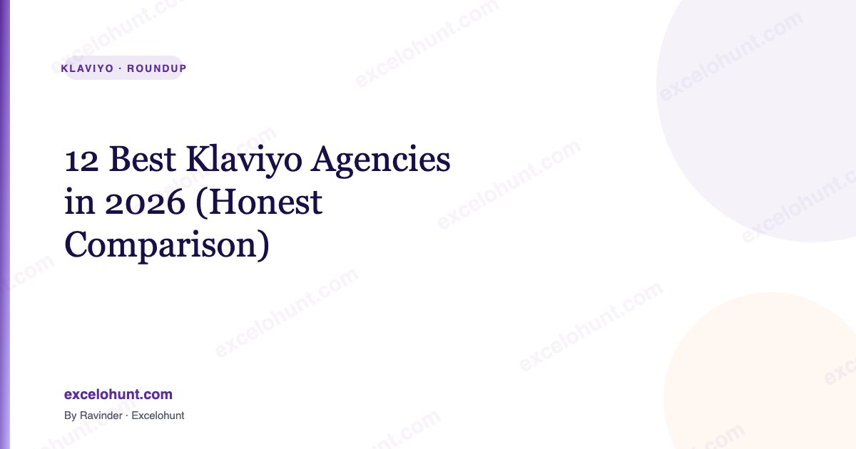 12 Best Klaviyo Agencies in 2026 (Honest Comparison)